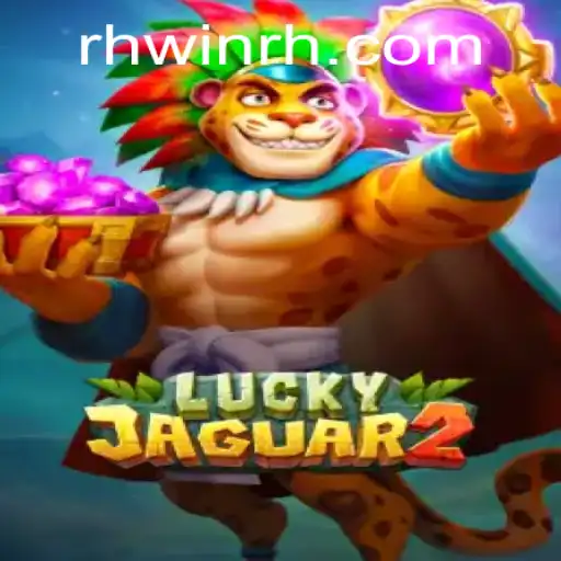 Unveiling the Excitement of Luckyjaguar2 and Understanding RH Win PH Login