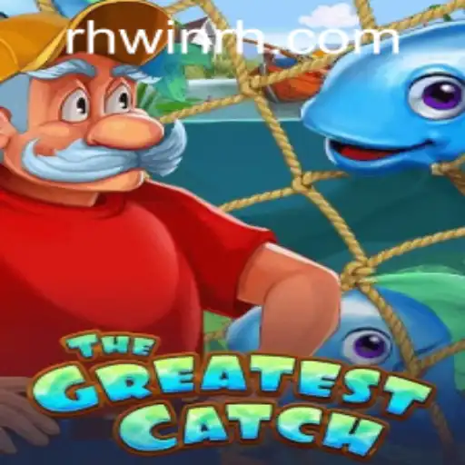 TheGreatestCatch: A Riveting Adventure Awaits With RHWin PH Login